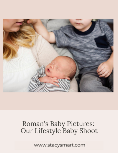 Lifestyle Baby Shoot Roman